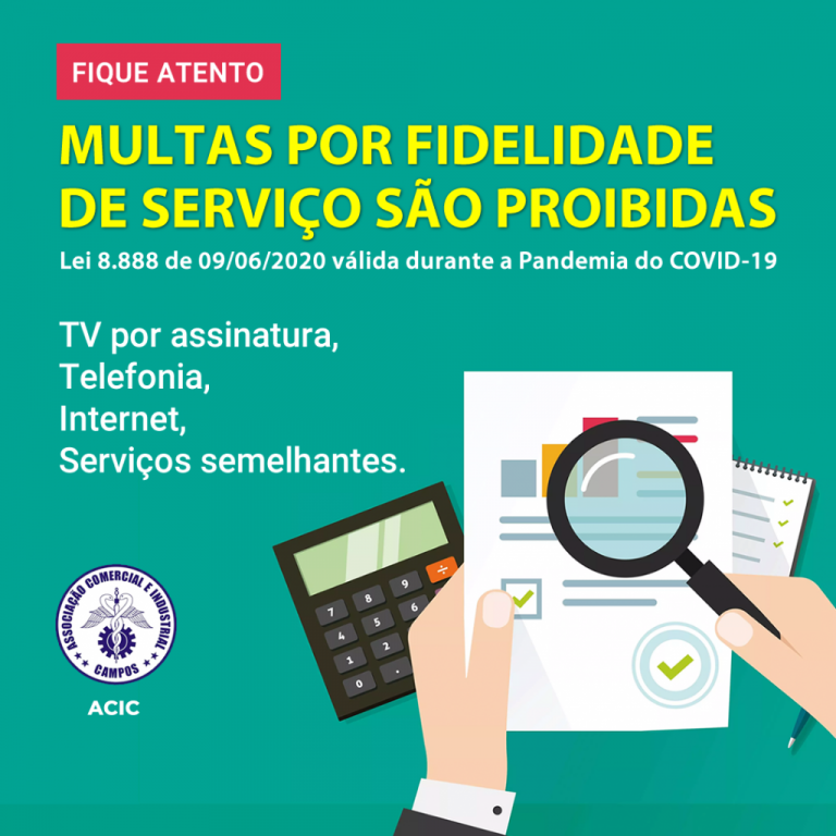 ACIC orienta seus colaboradores para ficarem atentos a multa por fidelidade de alguns serviços